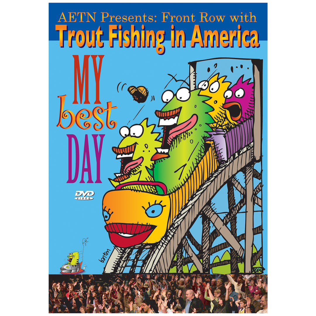My Best Day DVD Trout Fishing in America